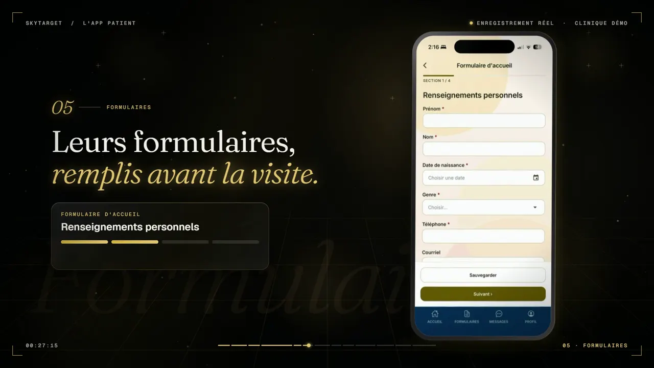 L'application SkyTarget montre au client les formulaires à remplir avant sa visite.